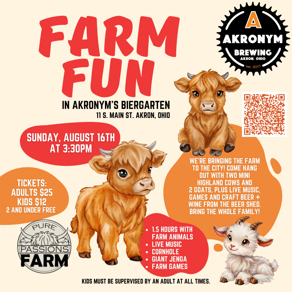 Akronym Brewing Farm Fun on Sunday, August 16th at 3:30PM